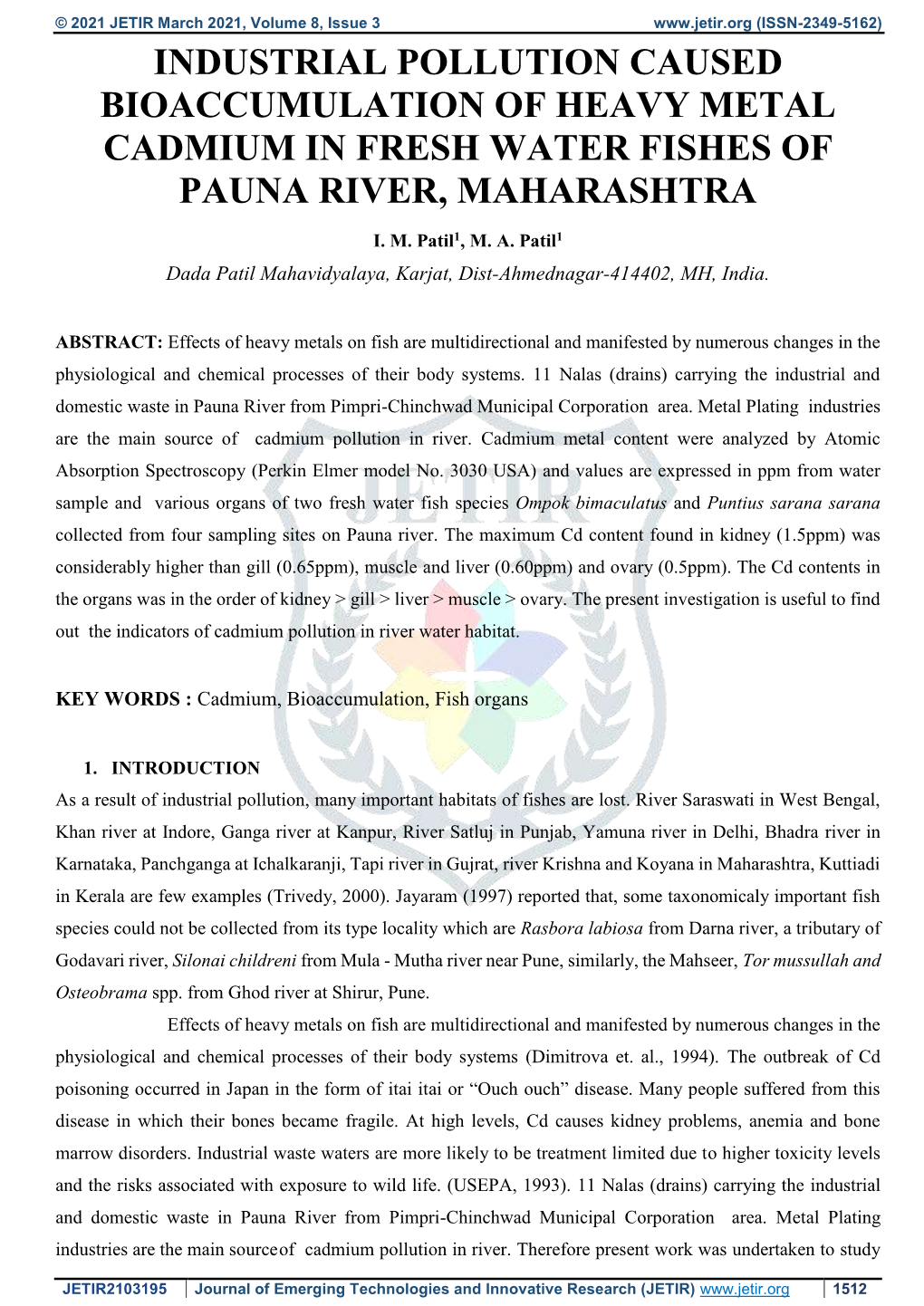 Industrial Pollution Caused Bioaccumulation of Heavy Metal Cadmium in Fresh Water Fishes of Pauna River, Maharashtra