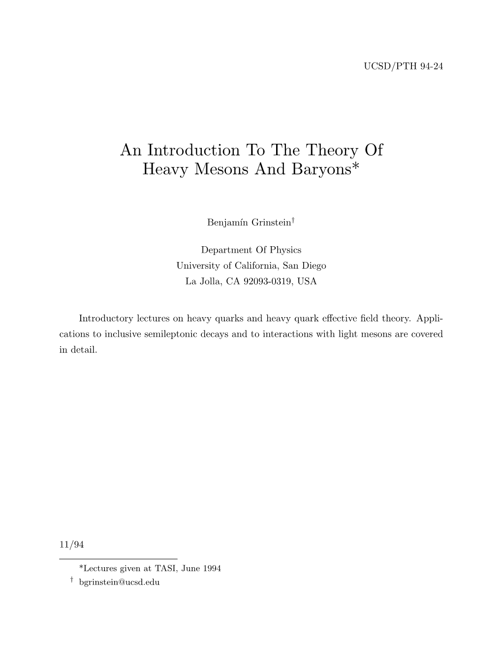 An Introduction to the Theory of Heavy Mesons and Baryons*