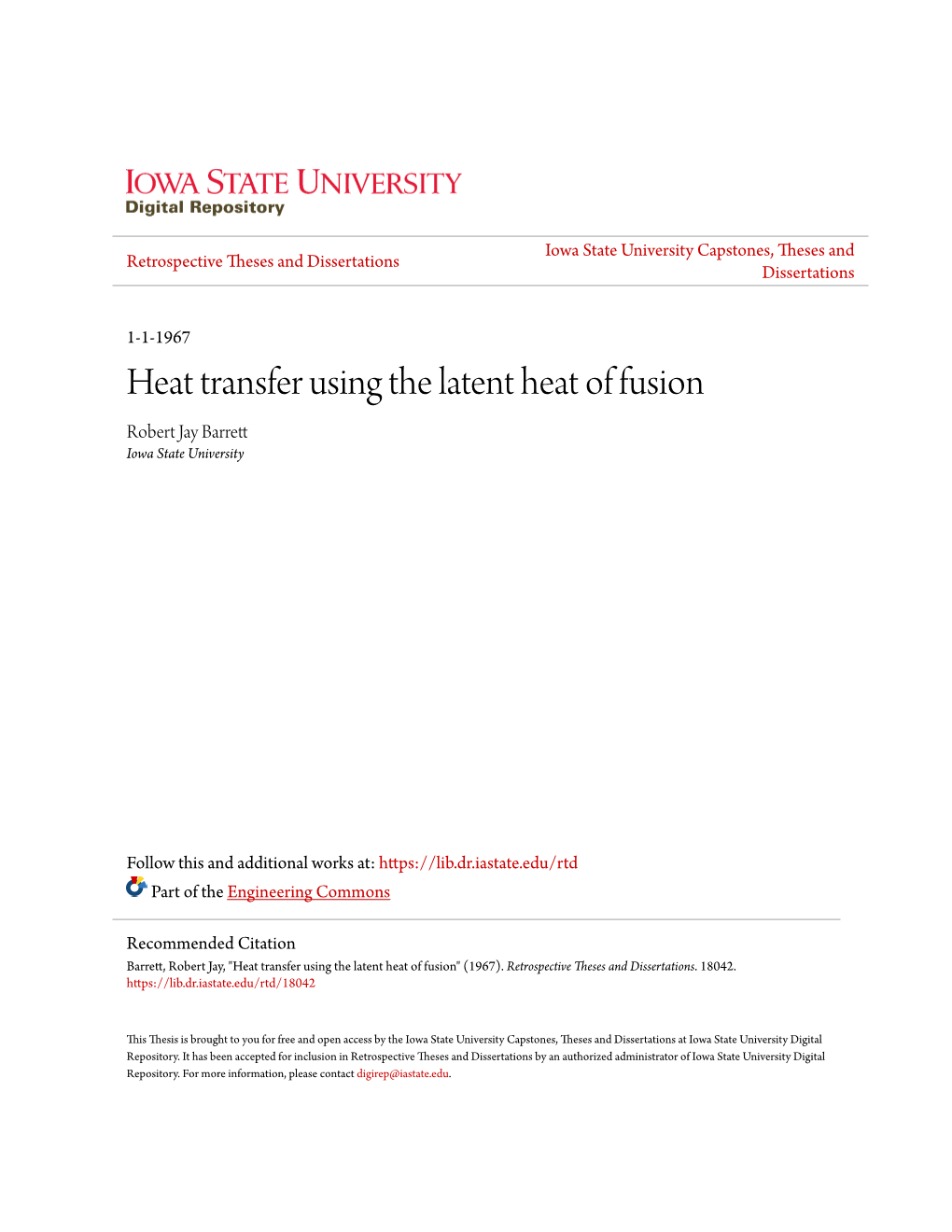 Heat Transfer Using the Latent Heat of Fusion Robert Jay Barrett Iowa State University