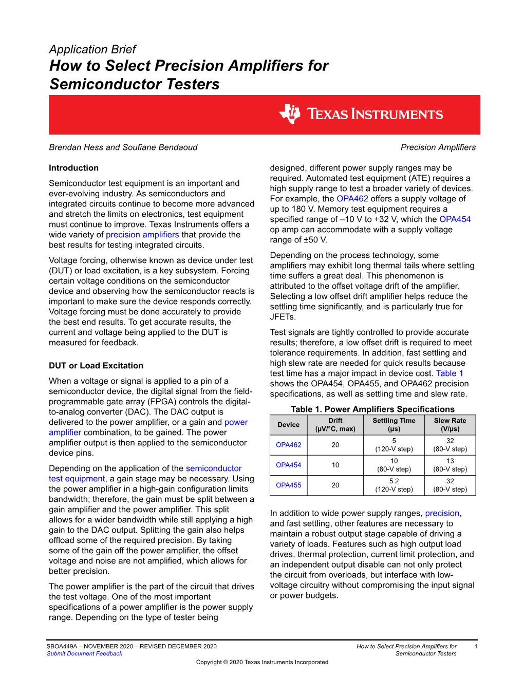 How to Select Precision Amplifiers for Semiconductor Testers Application Brief How to Select Precision Amplifiers for Semiconductor Testers