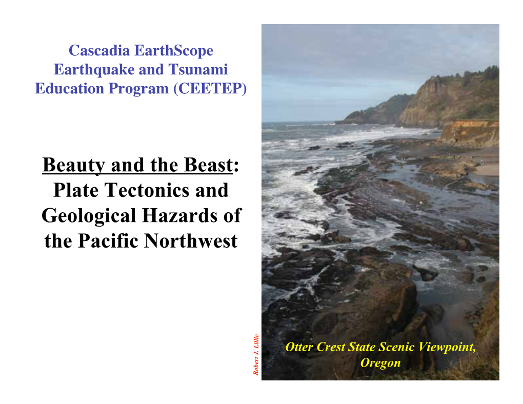 Plate Tectonics and Geological Hazards of the Pacific Northwest