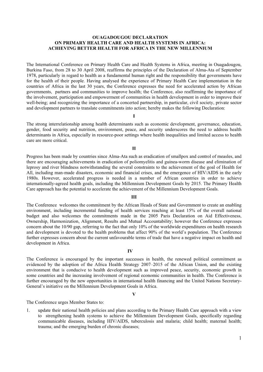 Ouagadougou Declaration on Primary Health Care and Health Systems in Africa: Achieving Better Health for Africa in the New Millennium