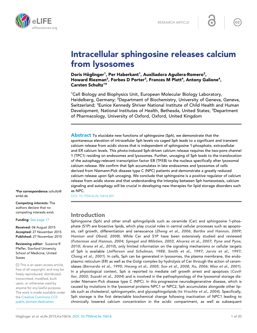 Intracellular Sphingosine Releases Calcium from Lysosomes