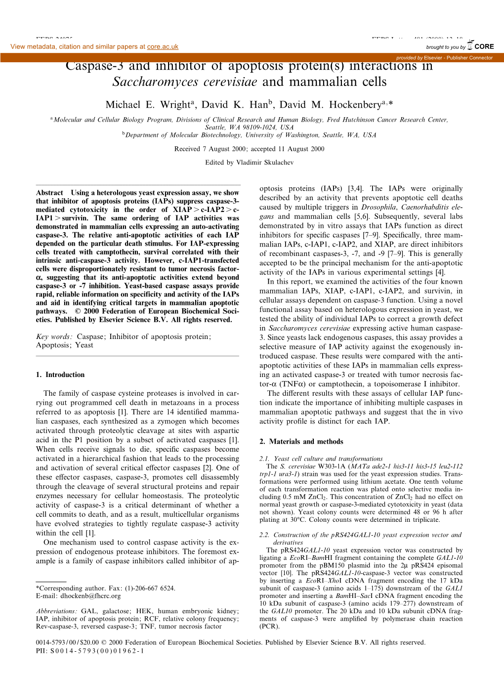 Caspase-3 and Inhibitor of Apoptosis Protein(S) Interactionsprovided Byin Elsevier - Publisher Connector Saccharomyces Cerevisiae and Mammalian Cells