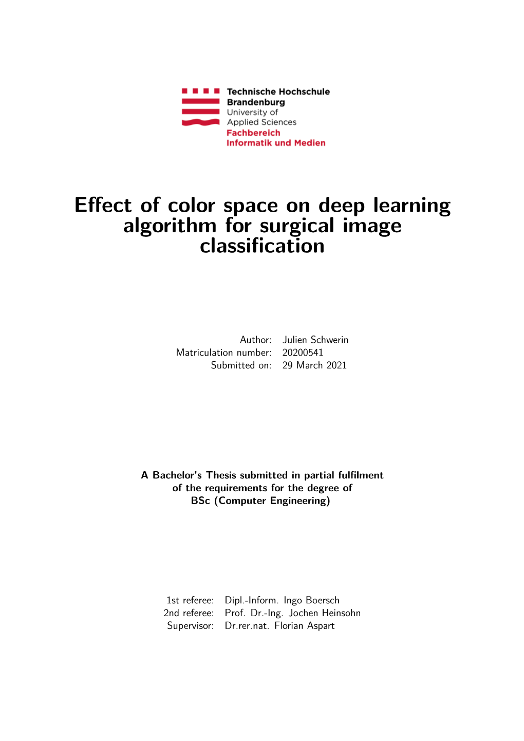 Effect of Color Space on Deep Learning Algorithm for Surgical Image