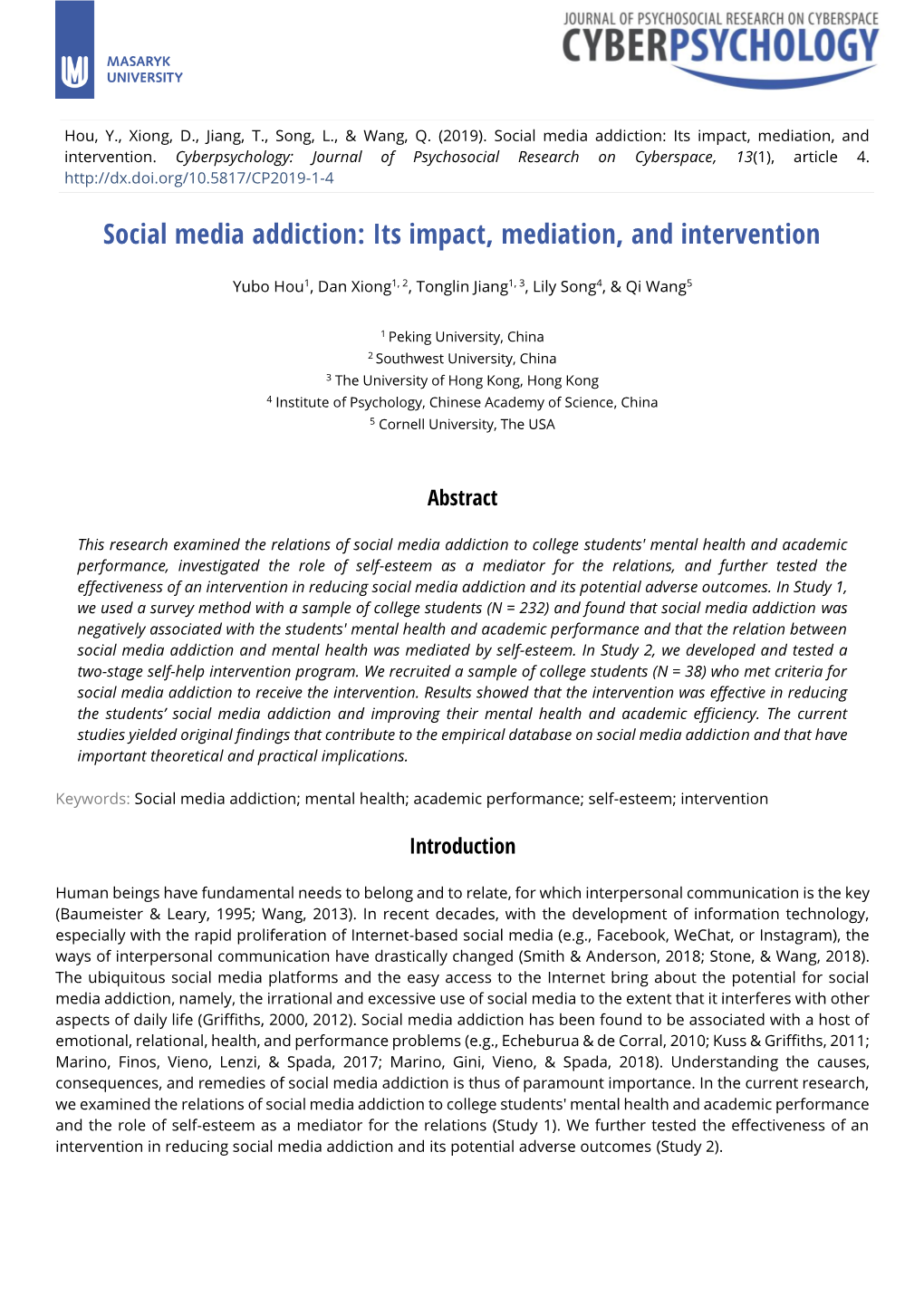 Social Media Addiction: Its Impact, Mediation, and Intervention
