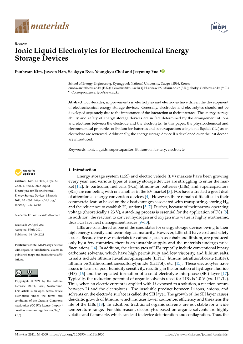 Ionic Liquid Electrolytes for Electrochemical Energy Storage Devices