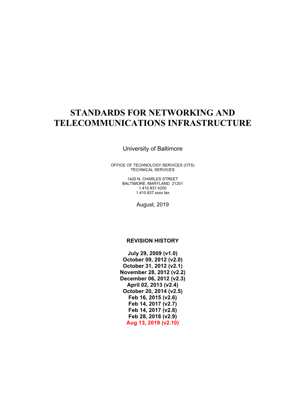 Standards for Networking and Telecommunications Infrastructure