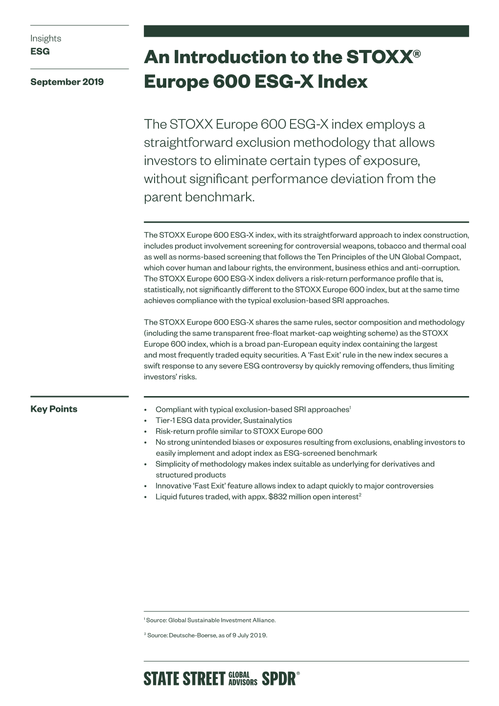 An Introduction to the STOXX® Europe 600 ESG-X Index 2 Figure 2 STOXX Europe 600 STOXX Europe 600 ESG-X Characteristics Number of Stocks 600 581