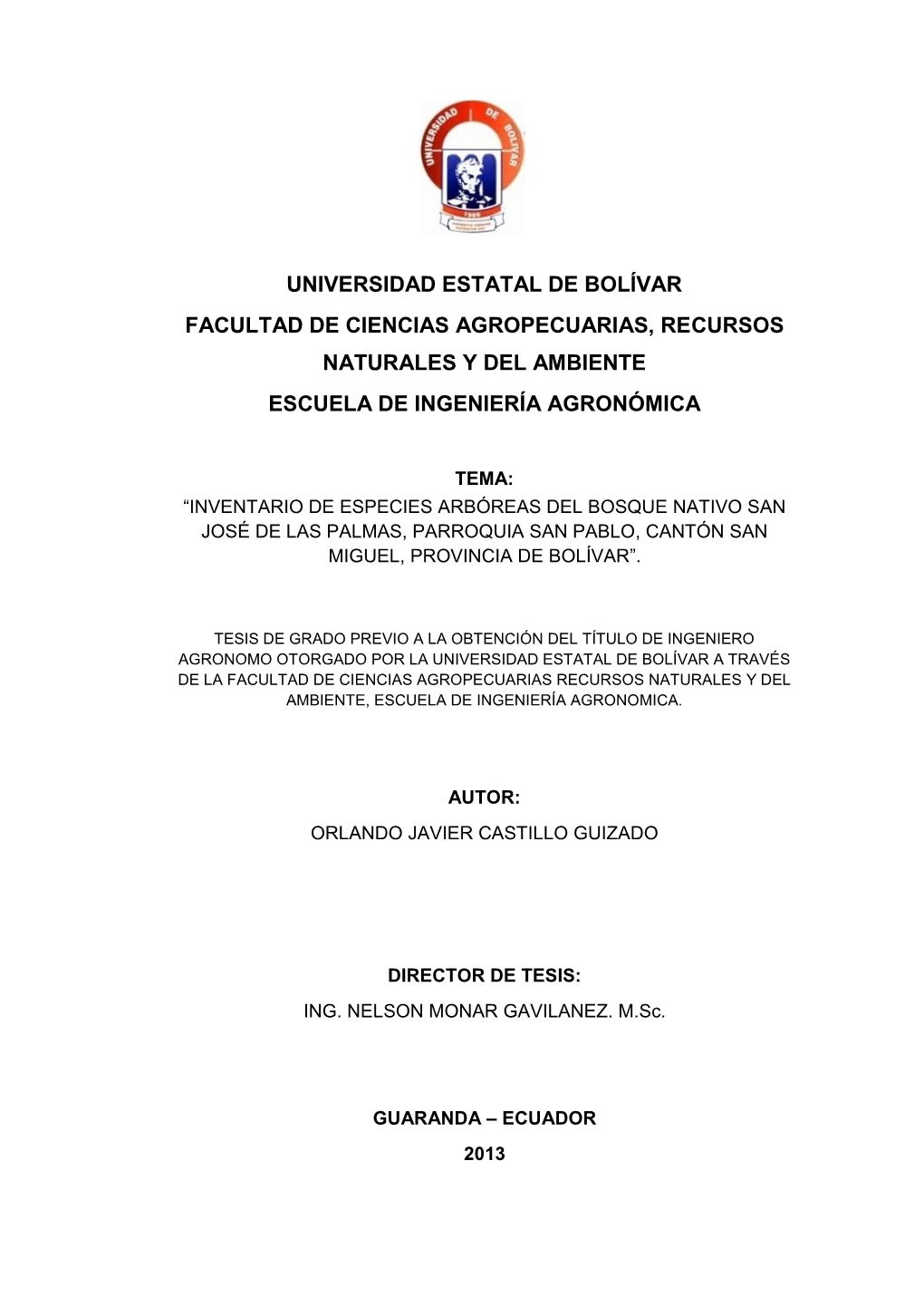 Universidad Estatal De Bolívar Facultad De Ciencias Agropecuarias, Recursos Naturales Y Del Ambiente Escuela De Ingeniería Agronómica
