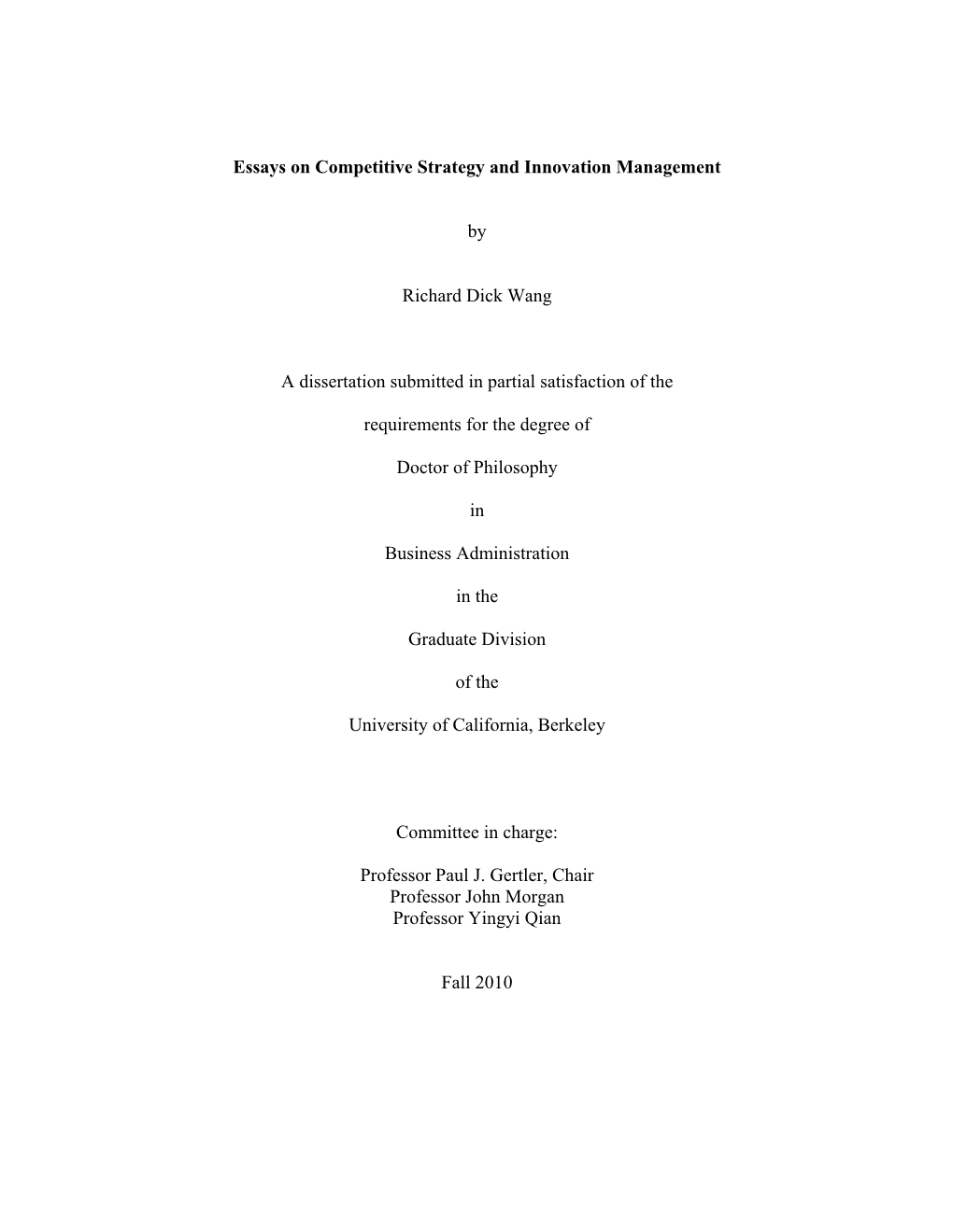 Essays on Competitive Strategy and Innovation Management by Richard