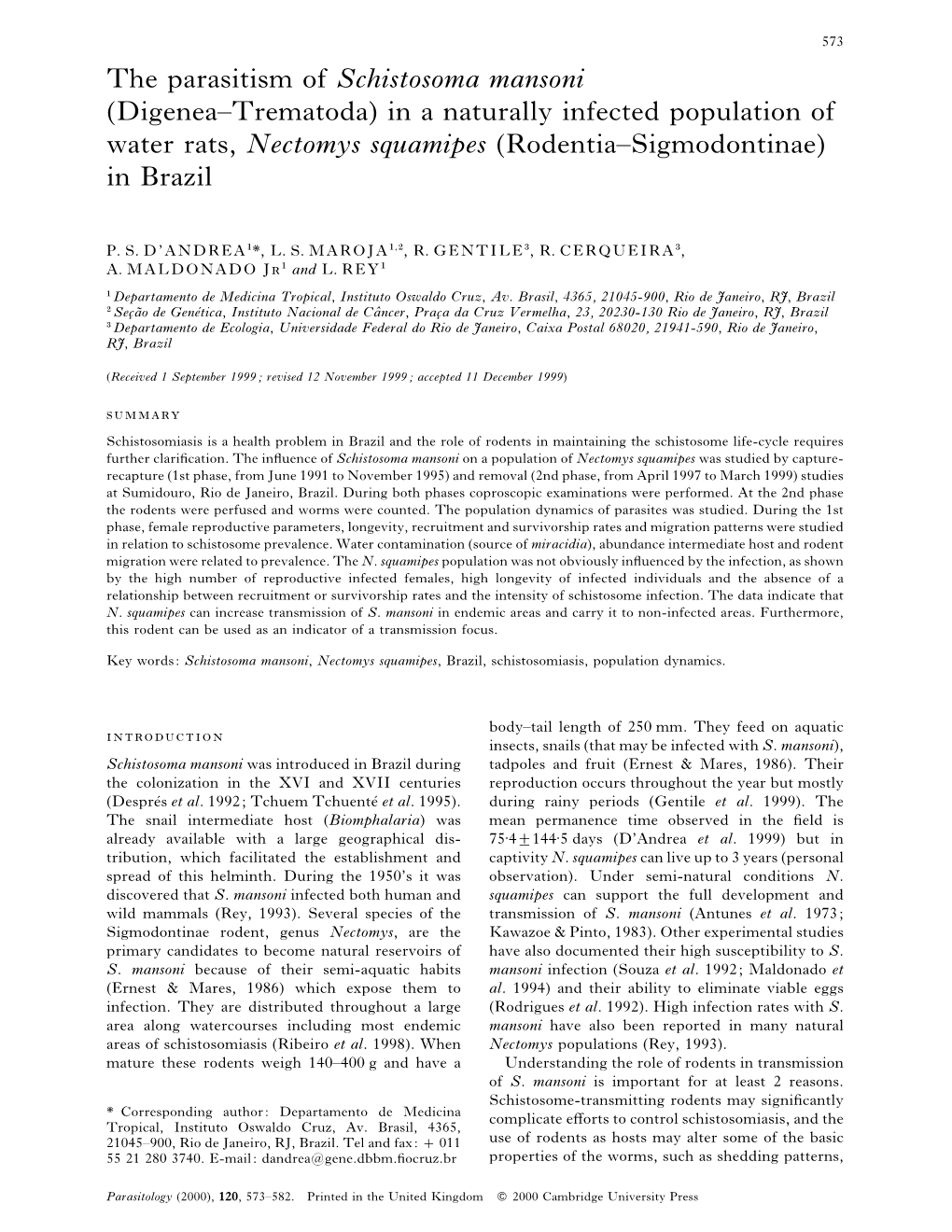 The Parasitism of Schistosoma Mansoni (Digenea–Trematoda) in a Naturally Infected Population of Water Rats, Nectomys Squamipes (Rodentia–Sigmodontinae) in Brazil