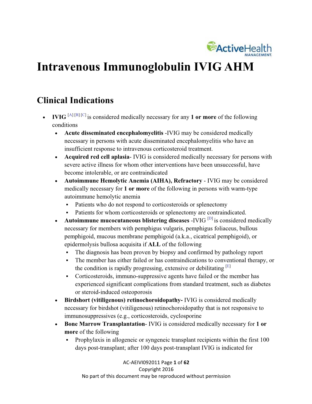 Intravenous Immunoglobulin IVIG AHM