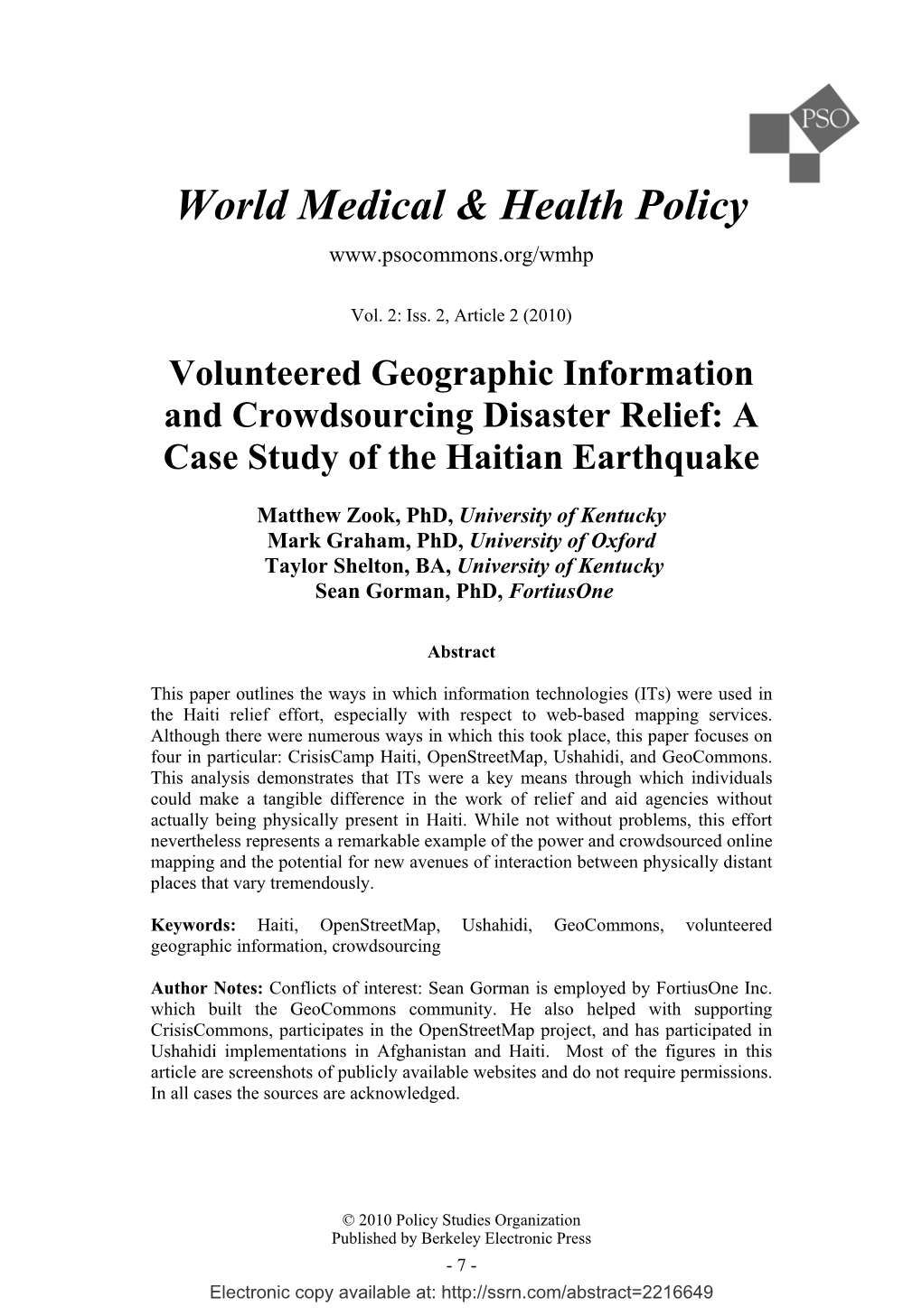 Volunteered Geographic Information and Crowdsourcing Disaster Relief: a Case Study of the Haitian Earthquake