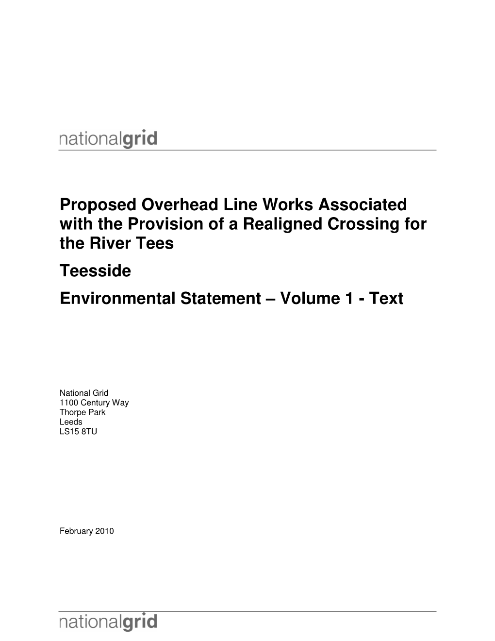 Proposed Overhead Line Works Associated with the Provision of a Realigned Crossing for the River Tees Teesside Environmental Statement – Volume 1 - Text