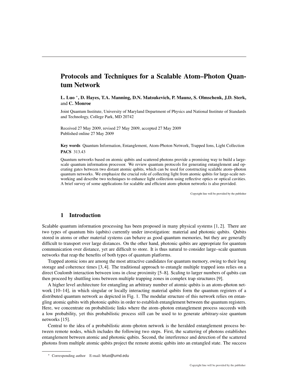 Protocols and Techniques for a Scalable Atom–Photon Quan- Tum Network