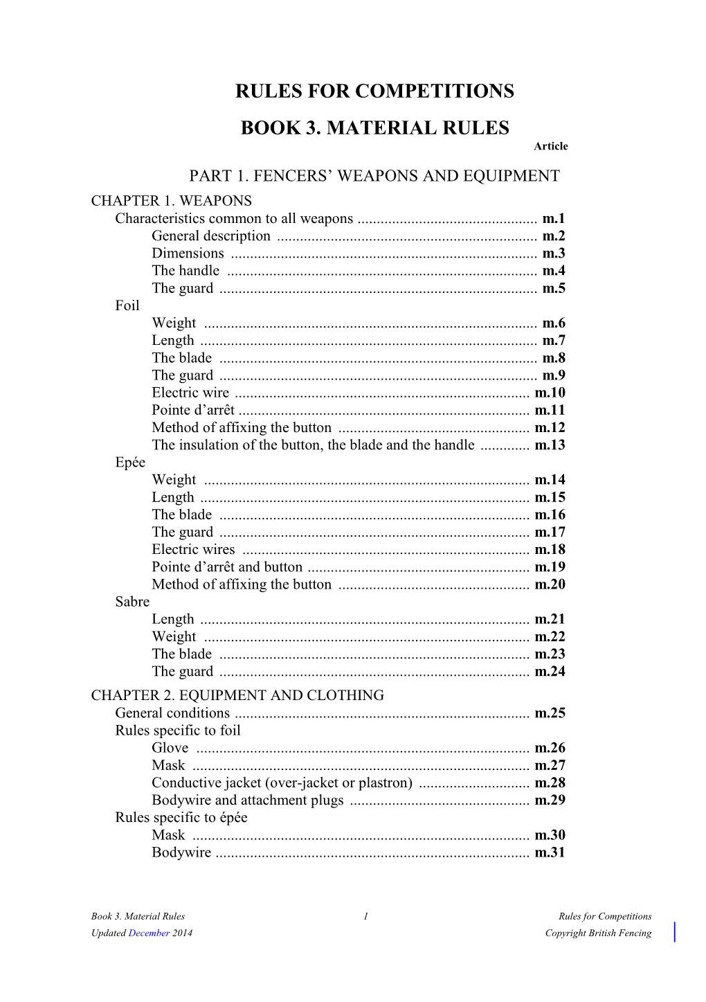 RULES for COMPETITIONS BOOK 3. MATERIAL RULES Article PART 1