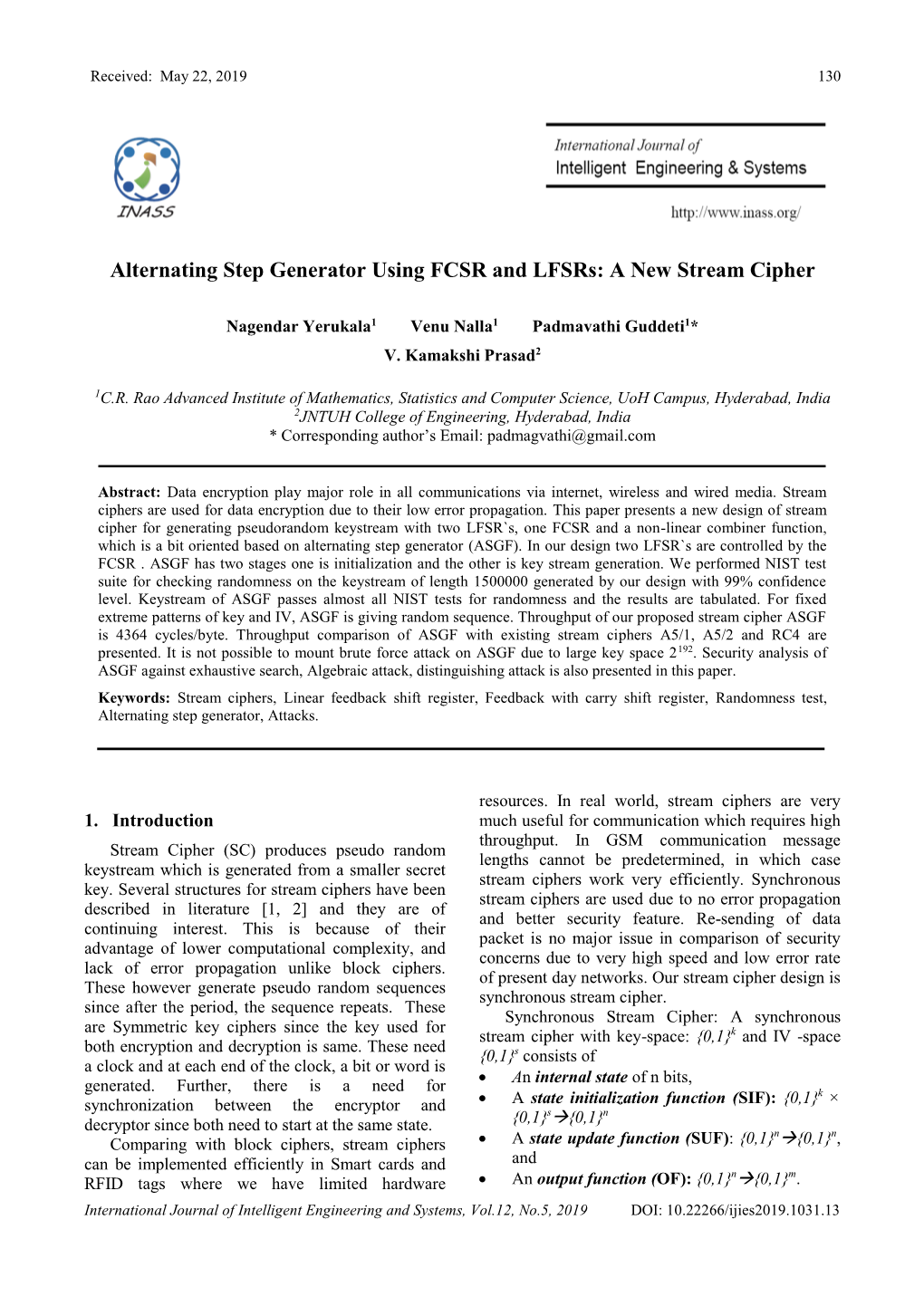 Alternating Step Generator Using FCSR and Lfsrs: a New Stream Cipher