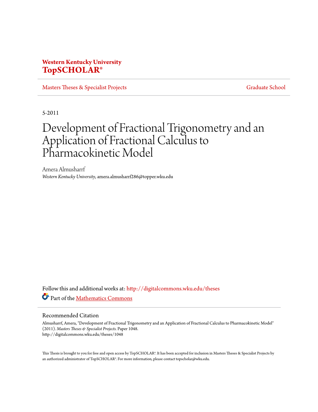 Development of Fractional Trigonometry and an Application Of