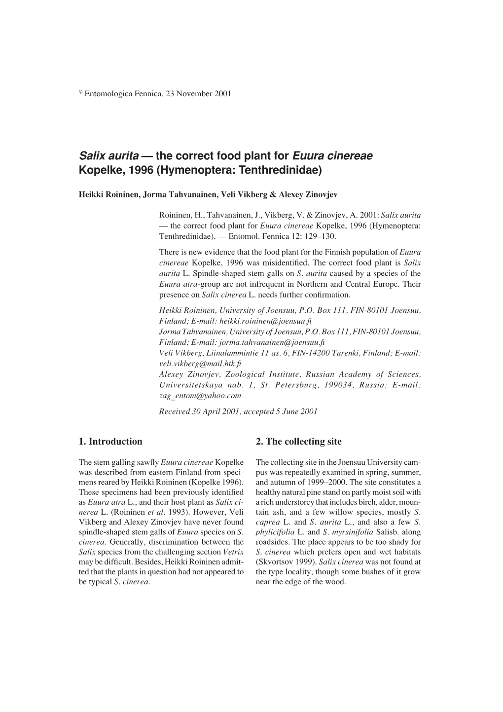 Salix Aurita — the Correct Food Plant for Euura Cinereae Kopelke, 1996 (Hymenoptera: Tenthredinidae)