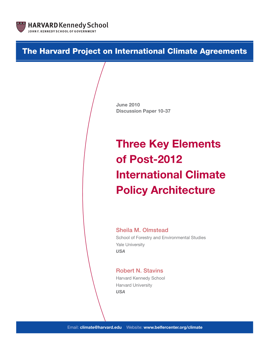 Three Key Elements of Post-2012 International Climate Policy Architecture