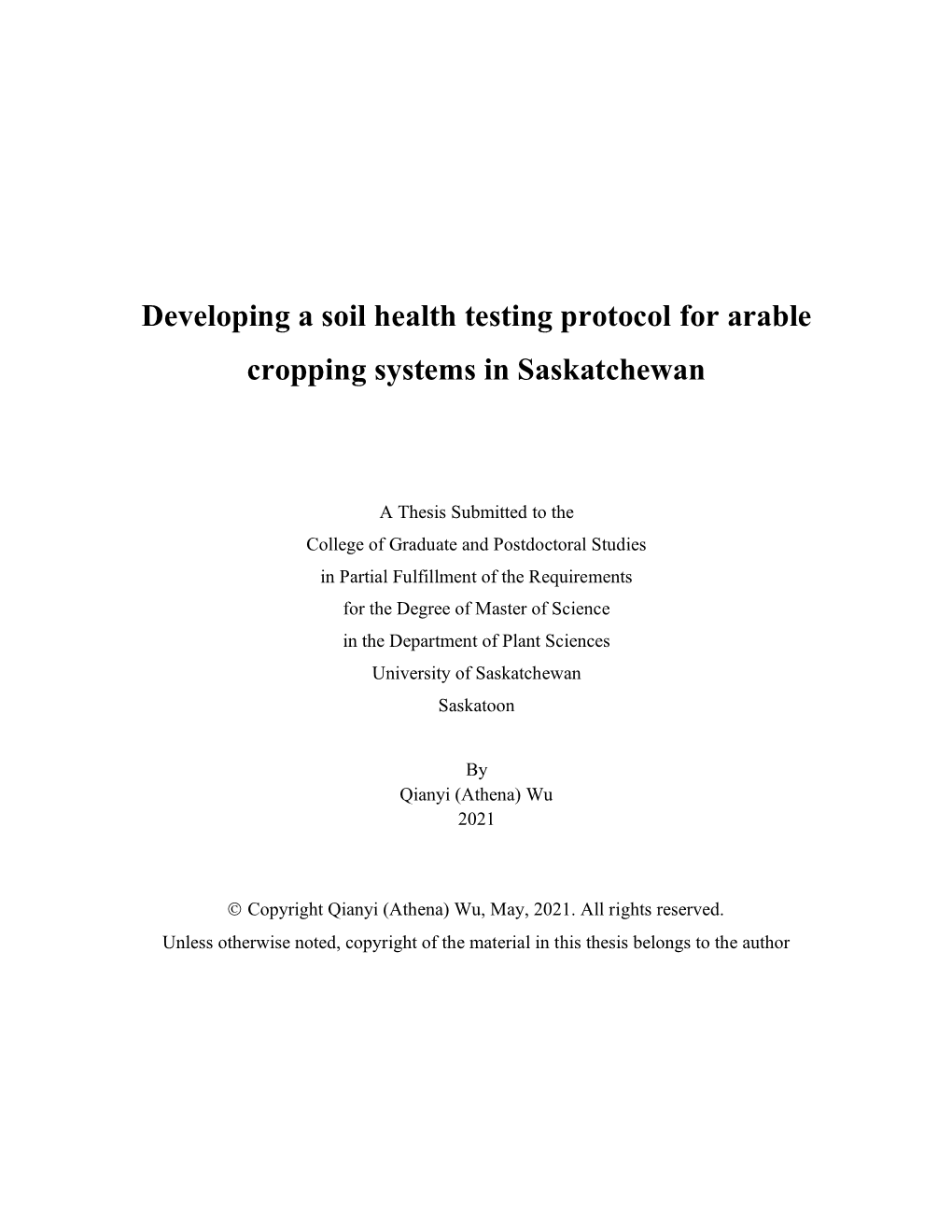 Developing a Soil Health Testing Protocol for Arable Cropping Systems in Saskatchewan