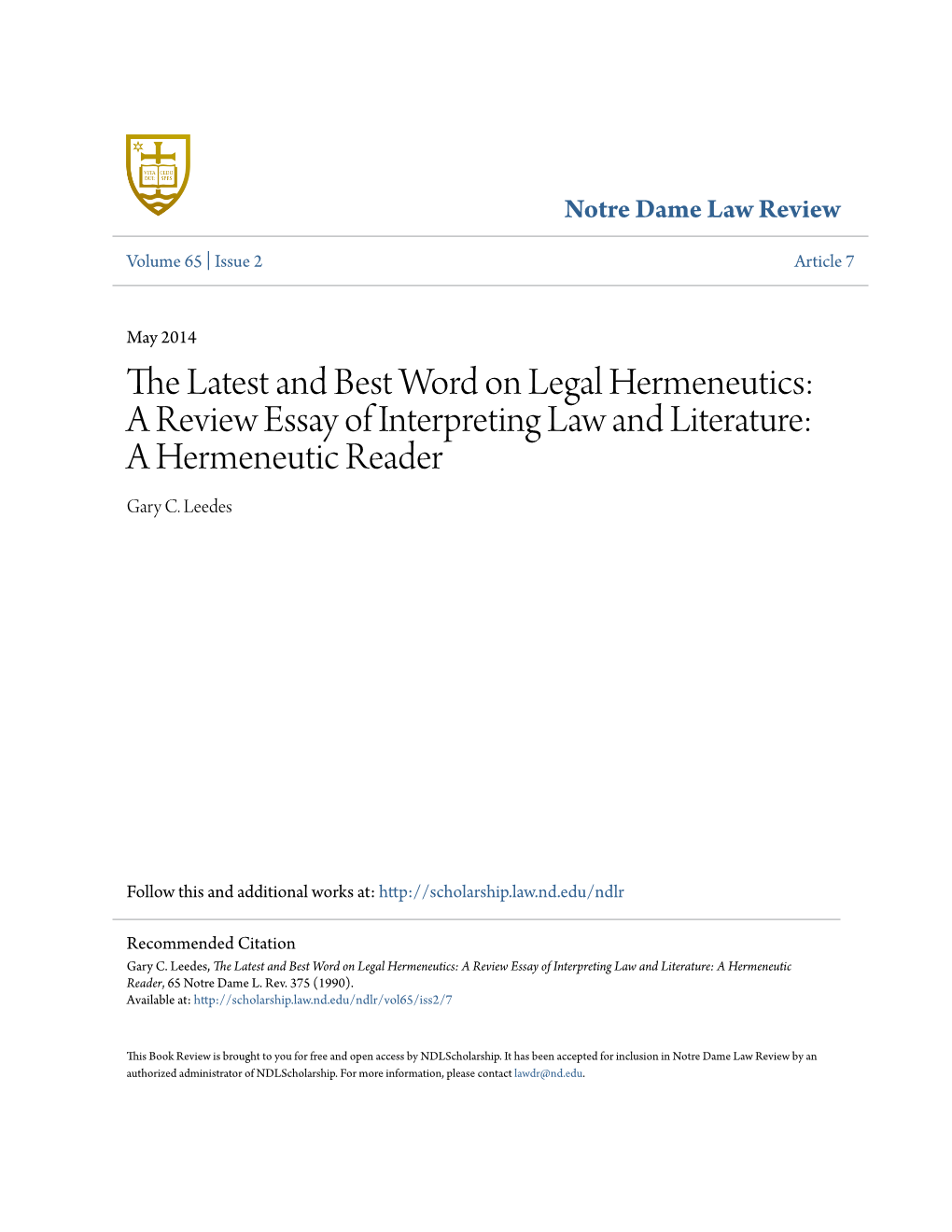 A Review Essay of Interpreting Law and Literature: a Hermeneutic Reader Gary C