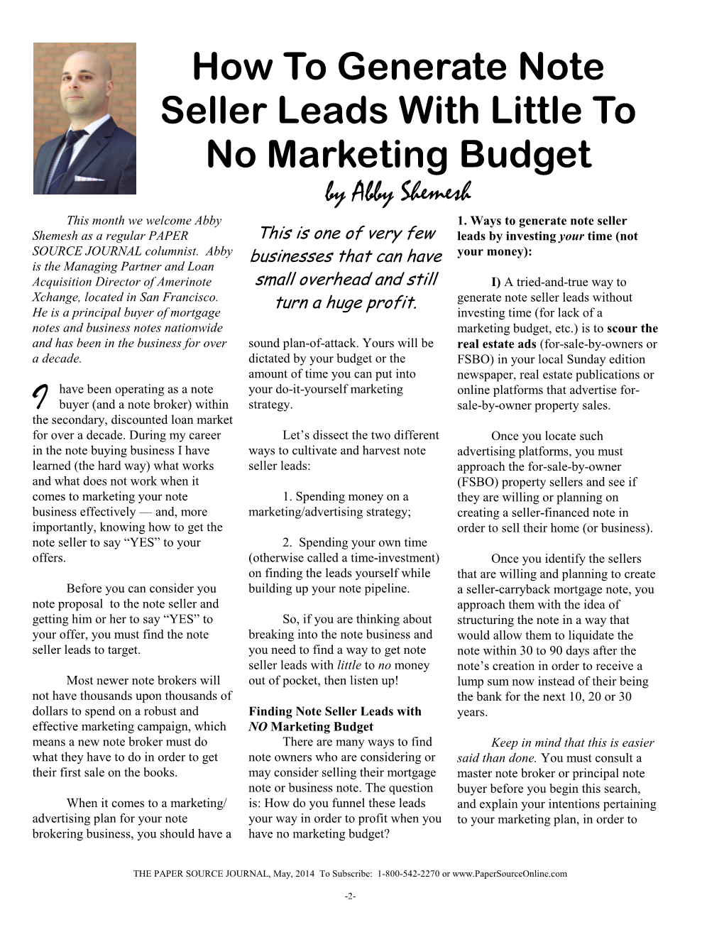 How to Generate Note Seller Leads with Little to No Marketing Budget by Abby Shemesh This Month We Welcome Abby 1