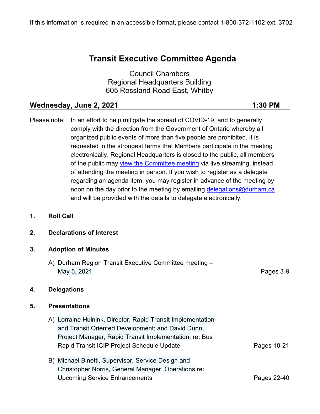 Transit Executive Committee Agenda Council Chambers Regional Headquarters Building 605 Rossland Road East, Whitby