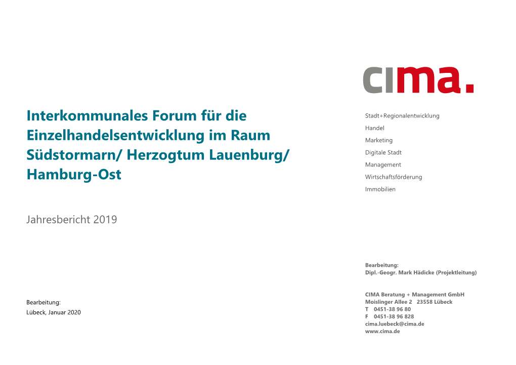 Interkommunales Forum Für Die Einzelhandelsentwicklung Im Raum Südstormarn/ Herzogtum Lauenburg/ Hamburg-Ost