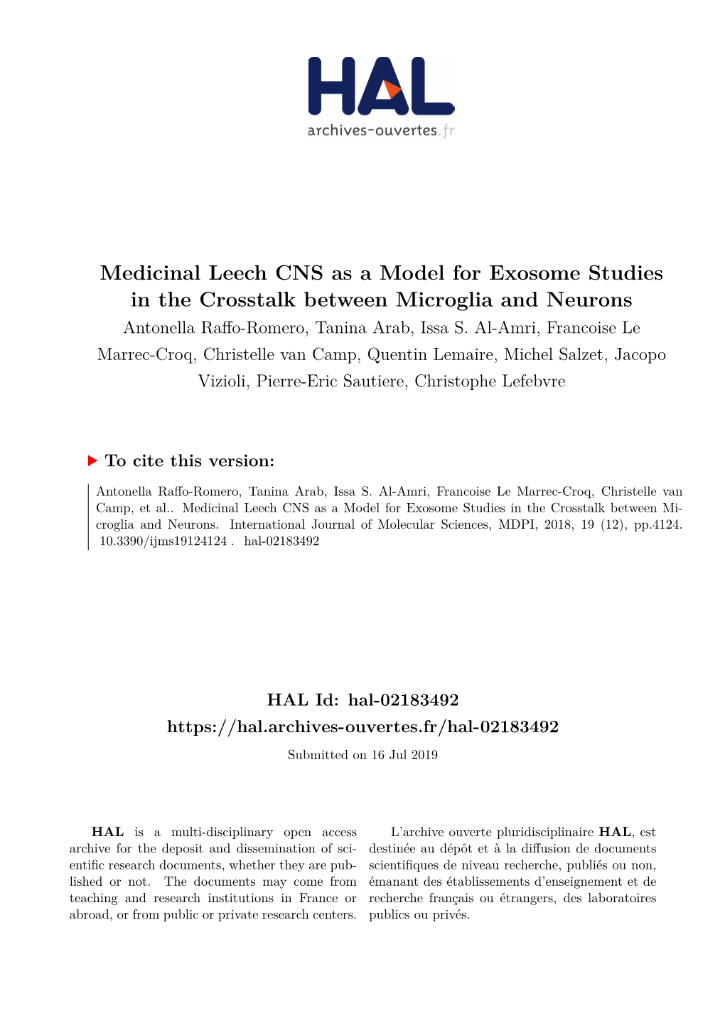 Medicinal Leech CNS As a Model for Exosome Studies in the Crosstalk Between Microglia and Neurons Antonella Raffo-Romero, Tanina Arab, Issa S