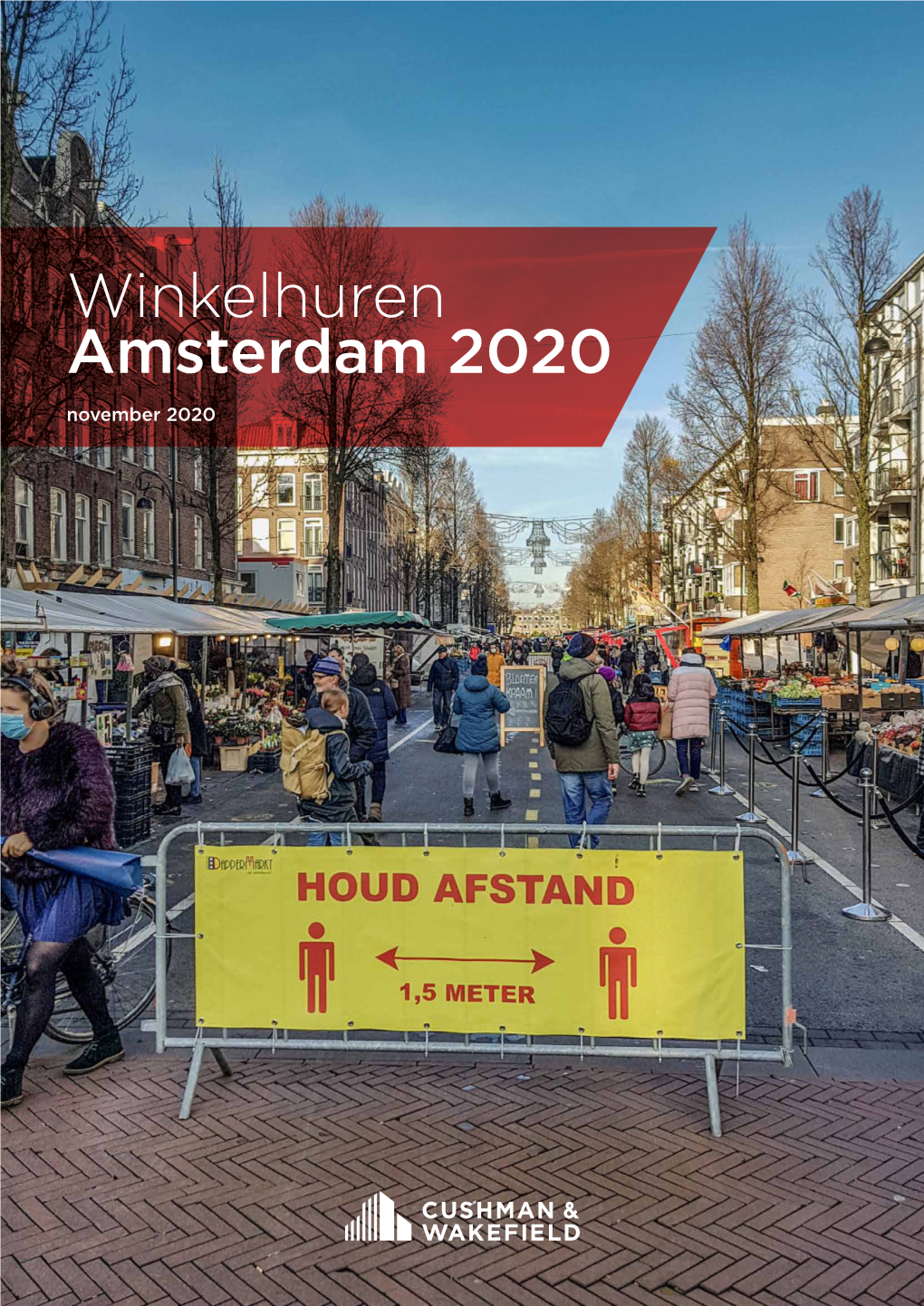 Winkelhuren Amsterdam 2020 November 2020 2 CUSHMAN & WAKEFIELD