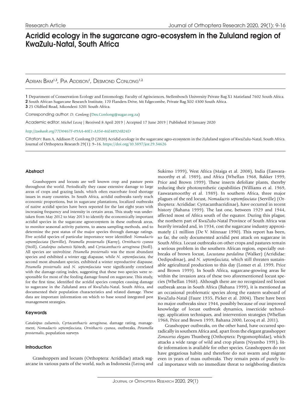 Acridid Ecology in the Sugarcane Agro-Ecosystem in the Zululand Region of Kwazulu-Natal, South Africa