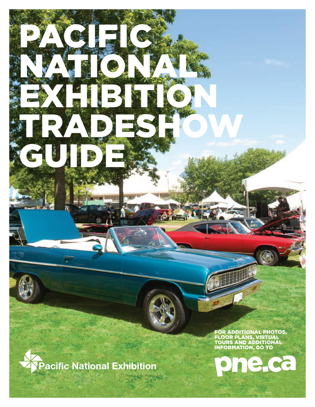 Pacific National Exhibition Tradeshow Guide