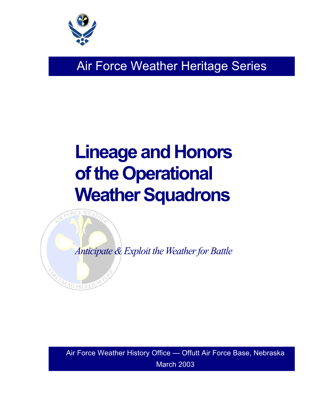 Lineage and Honors of the Operational Weather Squadrons