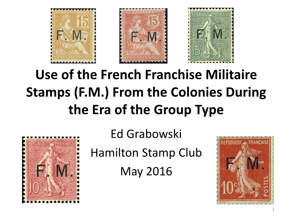 Use of the French Franchise Militaire Stamps (FM)