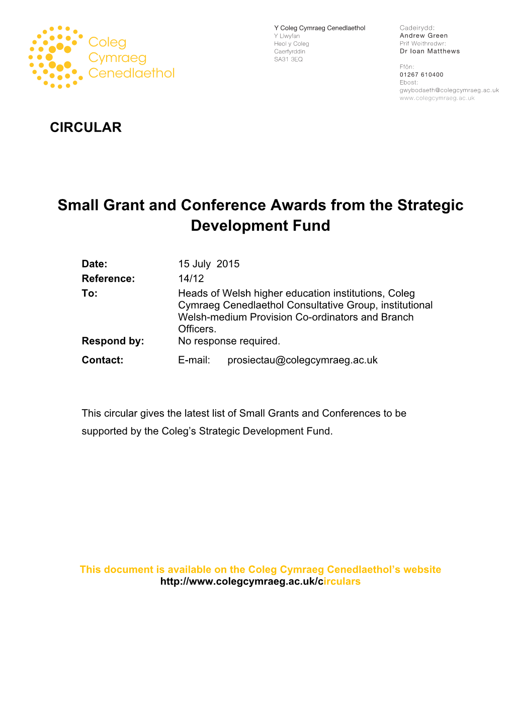 Circular Small Grant and Conference Awards from the Strategic Development Fund