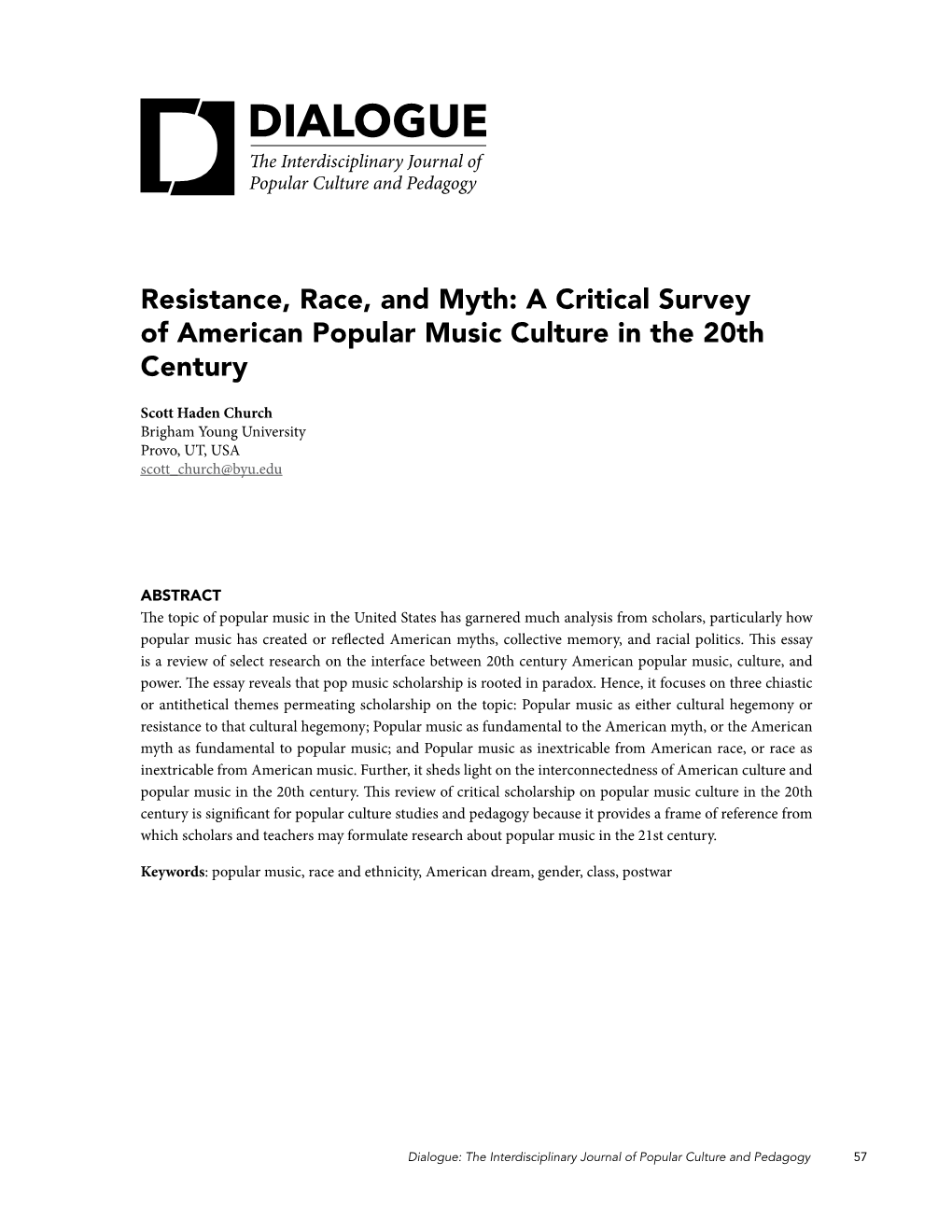 Resistance, Race, and Myth: a Critical Survey of American Popular Music Culture in the 20Th Century