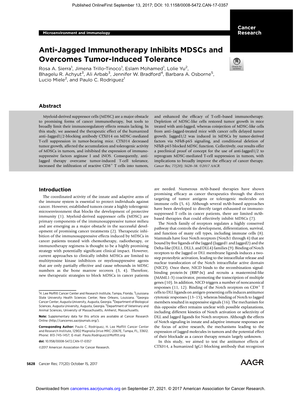 Anti-Jagged Immunotherapy Inhibits Mdscs and Overcomes Tumor-Induced Tolerance Rosa A