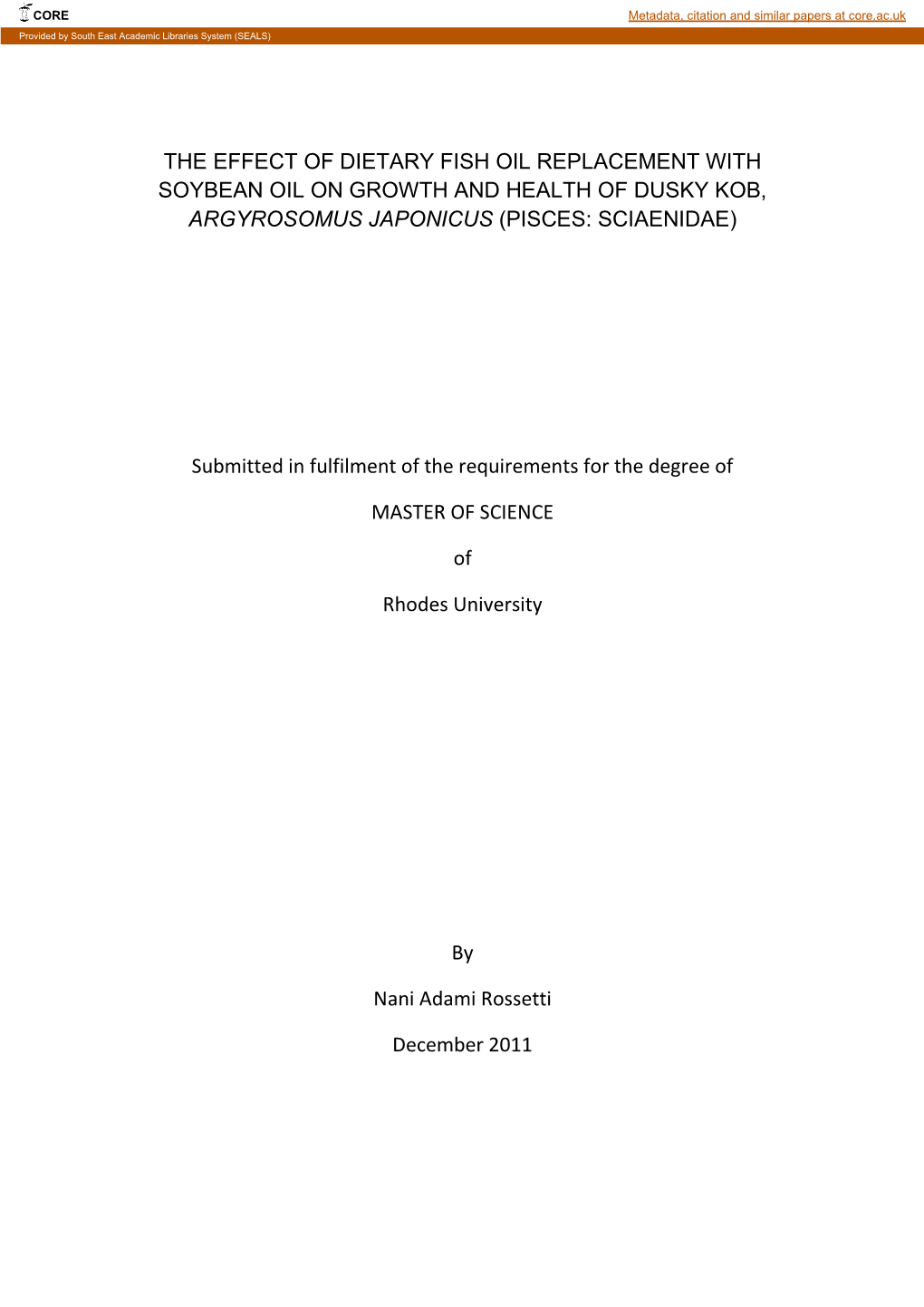 The Effect of Dietary Fish Oil Replacement with Soybean Oil on Growth and Health of Dusky Kob, Argyrosomus Japonicus (Pisces: Sciaenidae)