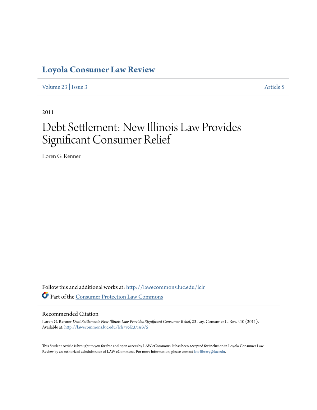 Debt Settlement: New Illinois Law Provides Significant Consumer Relief Loren G