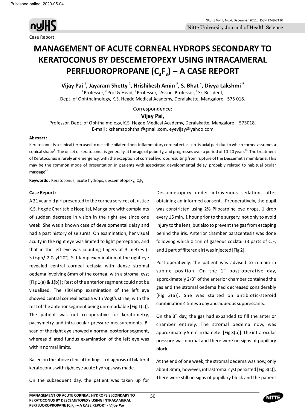 Management of Acute Corneal Hydrops Secondary to Keratoconus by Descemetopexy Using Intracameral