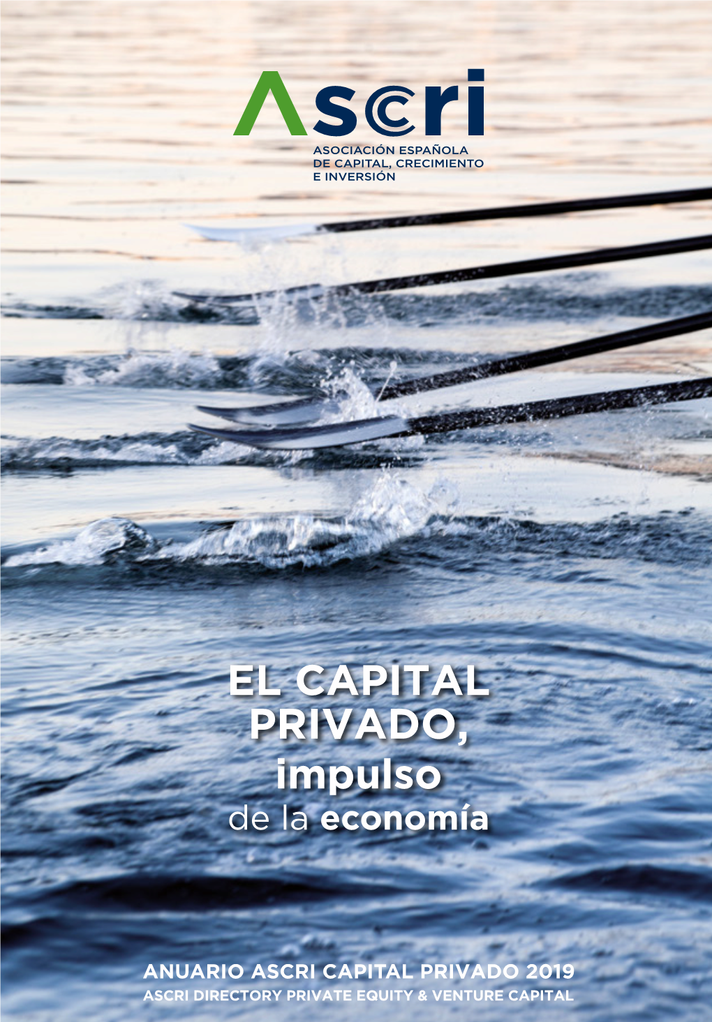 EL CAPITAL PRIVADO, Impulso De La Economía Anuario 2019 Directory