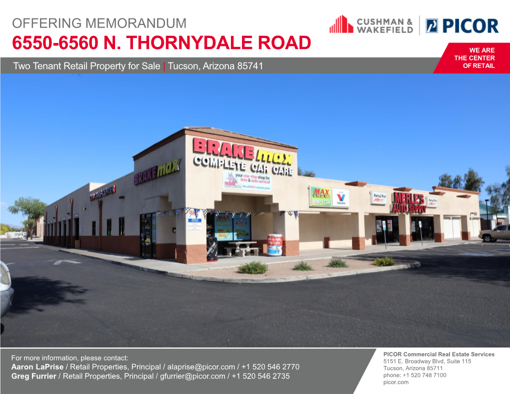6550-6560 N. THORNYDALE ROAD WE ARE the CENTER Two Tenant Retail Property for Sale | Tucson, Arizona 85741 of RETAIL