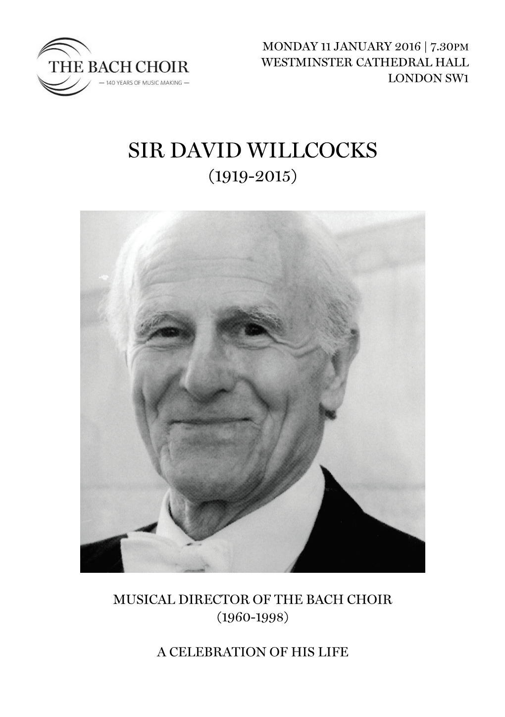 Sir David Willcocks (1919-2015)