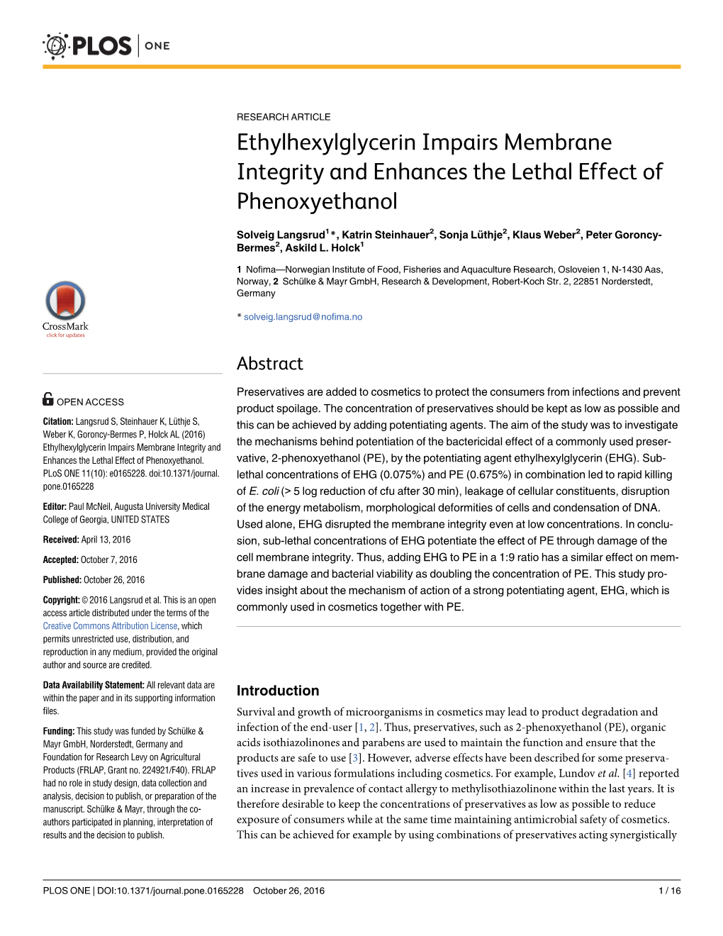 Ethylhexylglycerin Impairs Membrane Integrity and Enhances the Lethal Effect of Phenoxyethanol