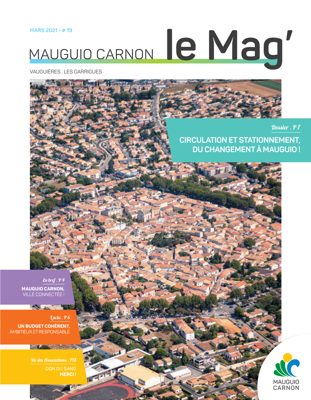 De Stationnement Et En Régulant La Mauguio-Carnon.Com Circulation Au Bénéfice Des Commerces De Proximité Et De Notre Qualité De Vie
