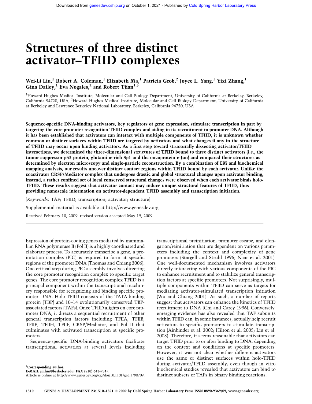 Structures of Three Distinct Activator–TFIID Complexes