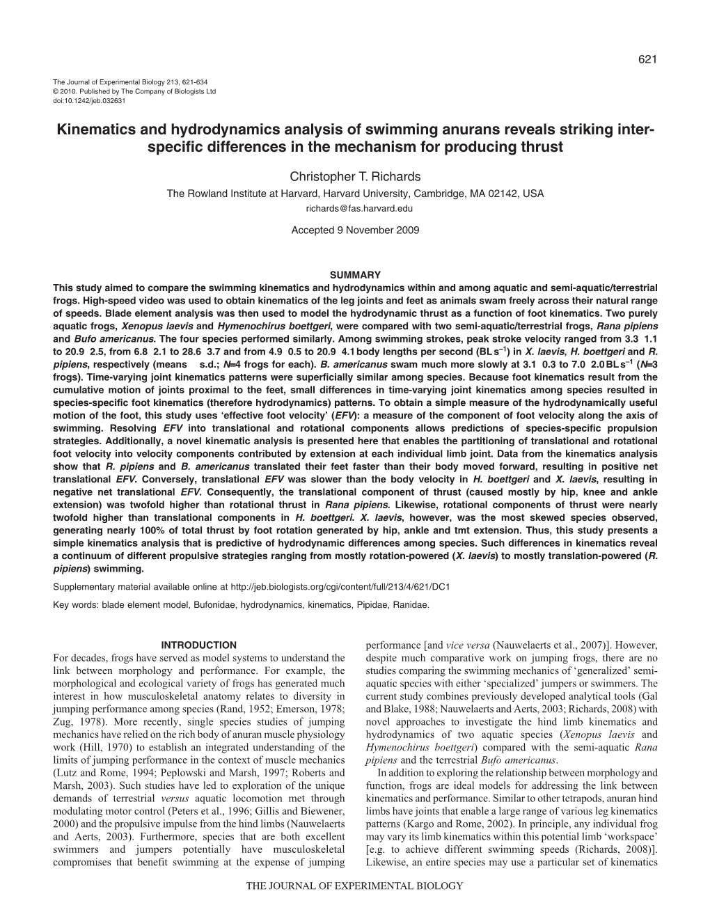 Kinematics and Hydrodynamics Analysis of Swimming Anurans Reveals Striking Inter- Specific Differences in the Mechanism for Producing Thrust