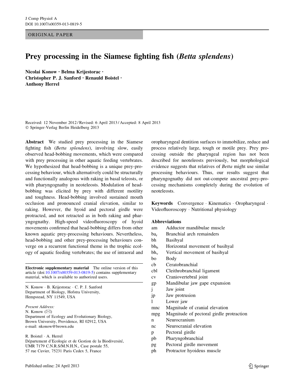 Prey Processing in the Siamese Fighting Fish (Betta Splendens)